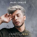 Complicados, todo un regalo para nuestros oídos.