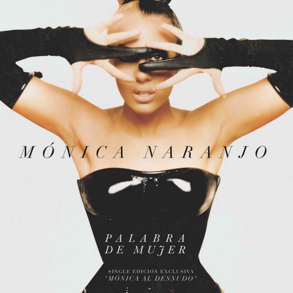 Mónica Naranjo, termina 2019 agradeciendo a sus fans todo el apoyo con “Palabra de mujer”.