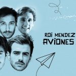 Roi Méndez y Sinsinati vuelan juntos en sus “Aviones de papel”.