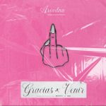 Ariadna marca estilo en su nuevo tema: “Gracias x venir”.