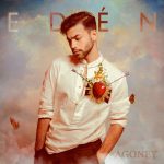 Agoney nos presenta “Edén”: Un vuelo alto impulsado por la seducción.