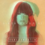 Vanesa Martín consigue tocar la perfección con “Siete veces sí”.