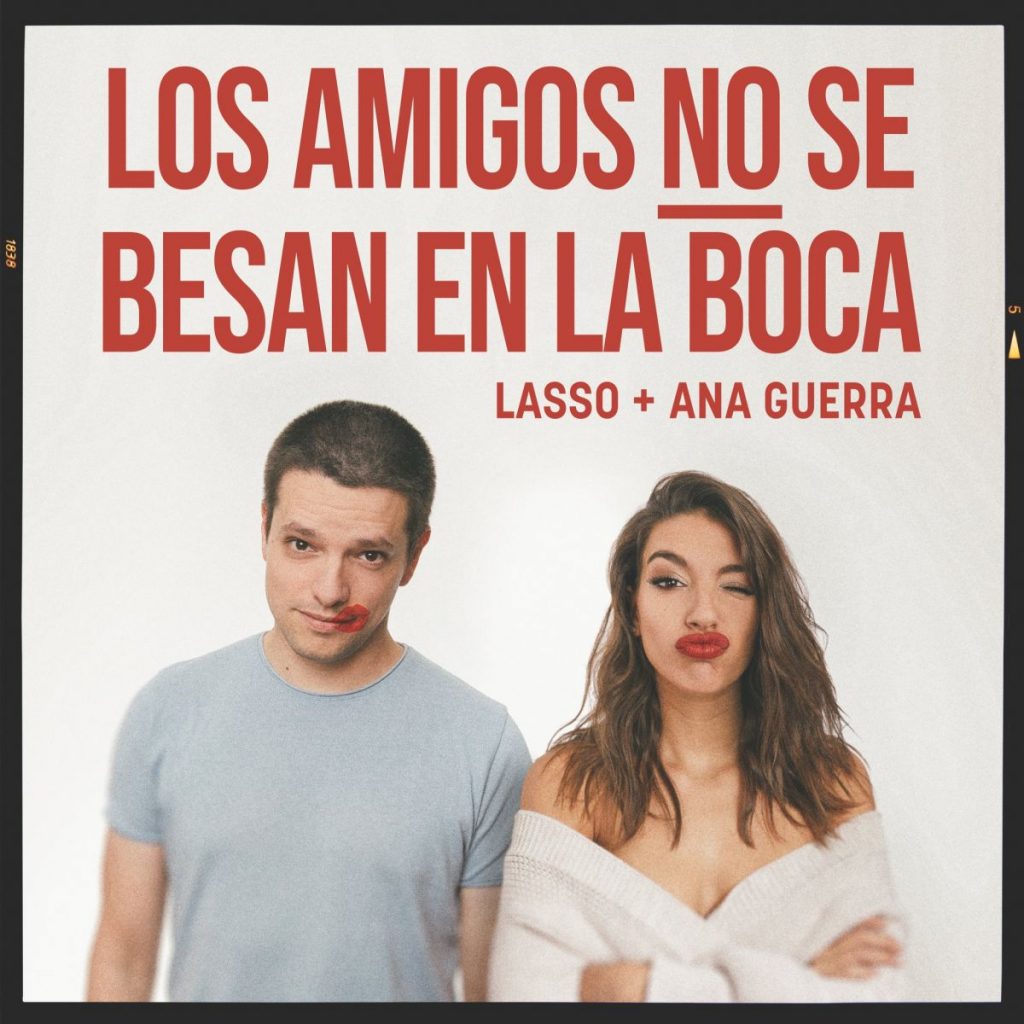 Ana Guerra y Lasso, nueva colaboración en «Los amigos no se besan en la boca».