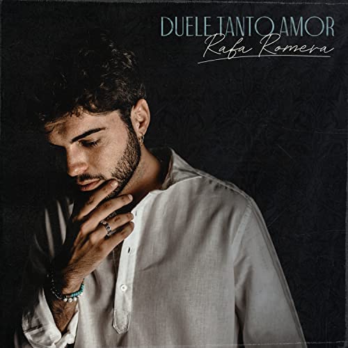 “Duele tanto amor”: El quejido más sincero de Rafa Romera