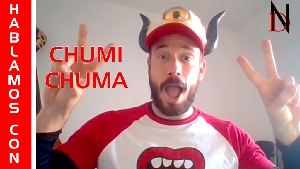 Entrevista | Chumi Chuma