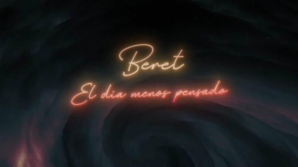 el día menos pensado beret