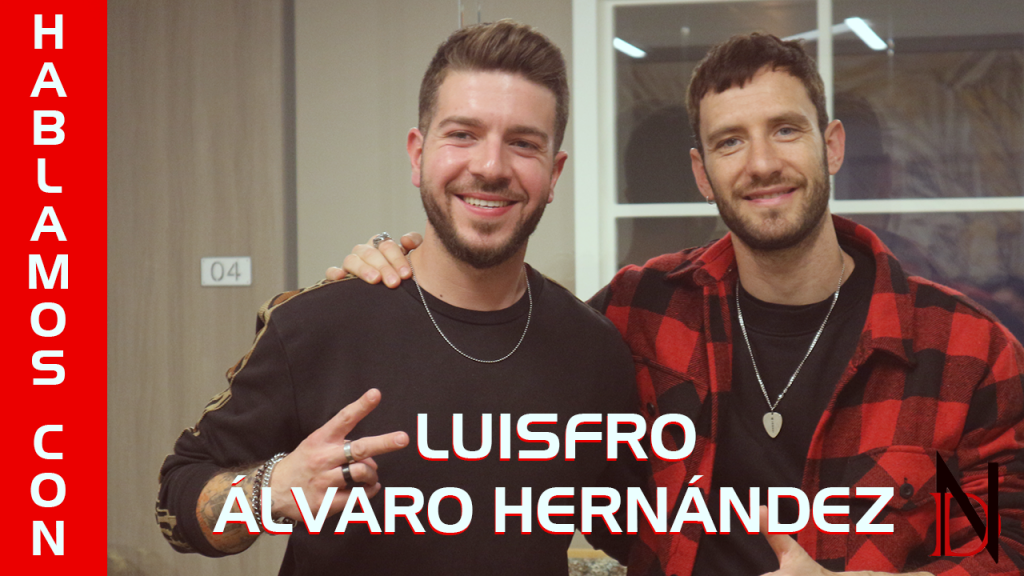 Álvaro Hernández y Luisfro
