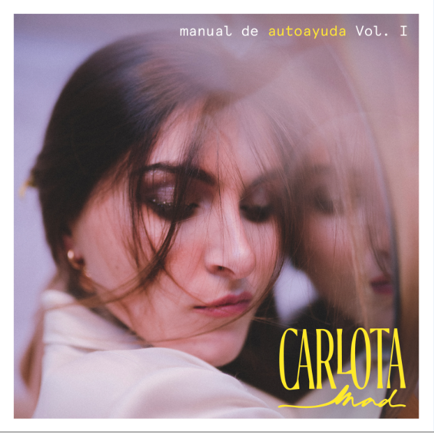 Carlota Mad pisa fuerte con su primer EP: «manual de autoayuda»