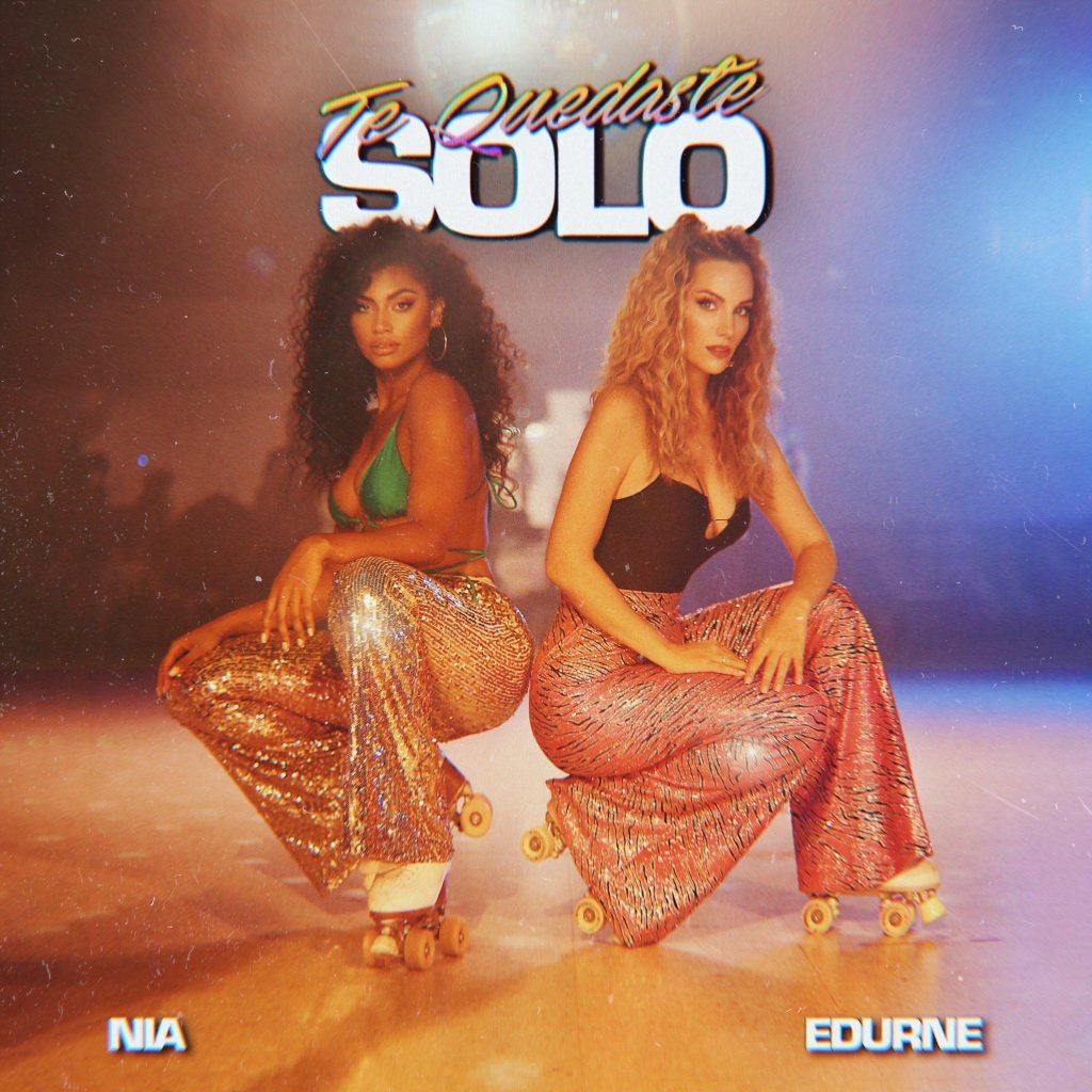 te quedaste solo - edurne y nia