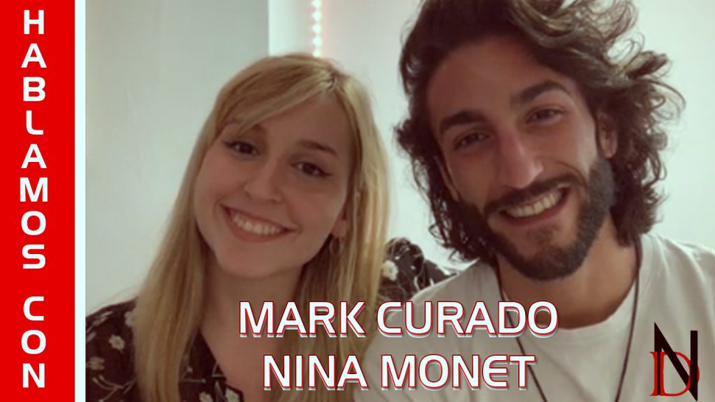 Entrevista | Mark Curado y Nina Monet