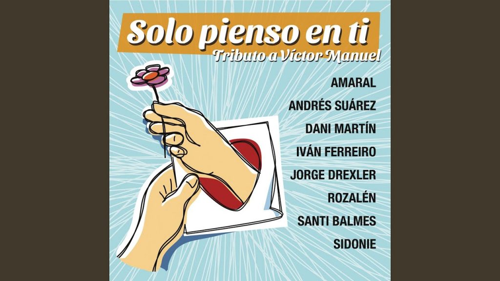 solo pienso en ti víctor manuel