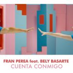 cuenta conmigo fran perea y bely basarte