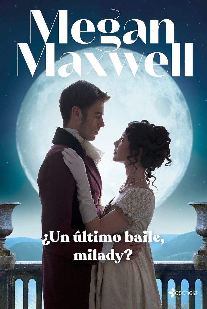 un último baile, milady megan maxwell