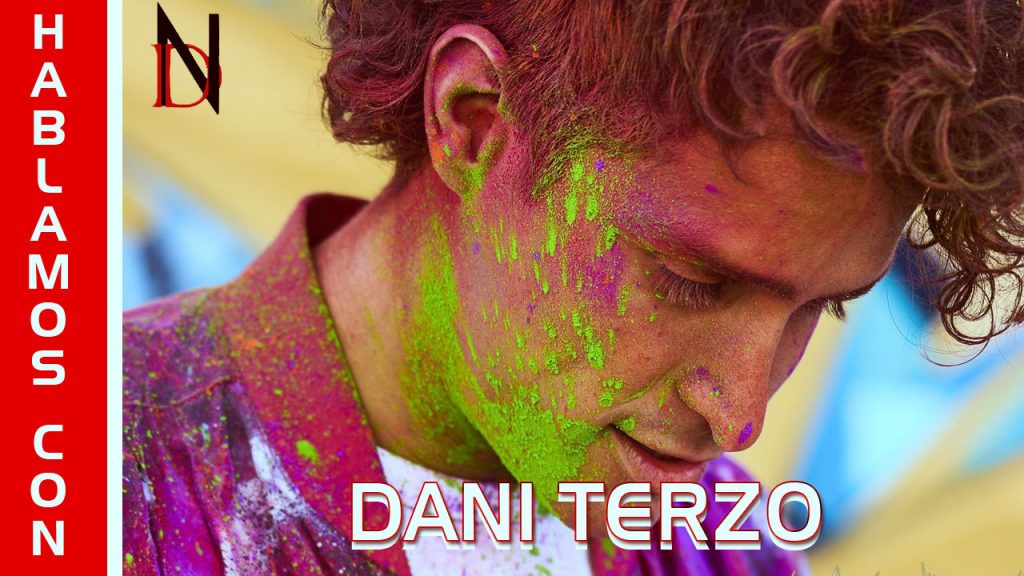 Entrevista | Dani Terzo