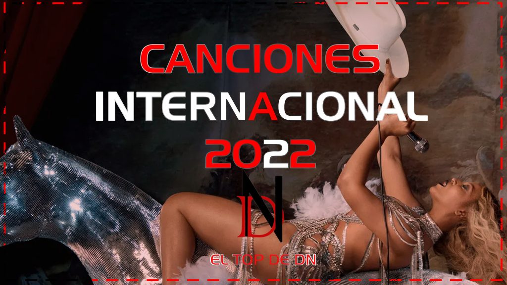 top canciones internacionales en 2022