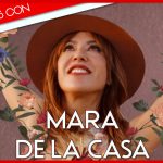 Entrevista | Mara de la Casa