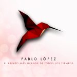 Pablo López protagoniza “El abrazo más grande de todos los tiempos”