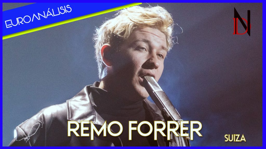 Euroanálisis | Suiza apuesta por una balada protagonizada por Remo Forrer