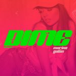 Marina Galán reinventa “Dime” de Beth