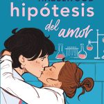 Crítica | “La hipótesis del amor”: un libro sin sobresaltos
