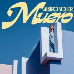 Álvaro Soler pone banda sonora a la llegada del buen tiempo con “Muero”