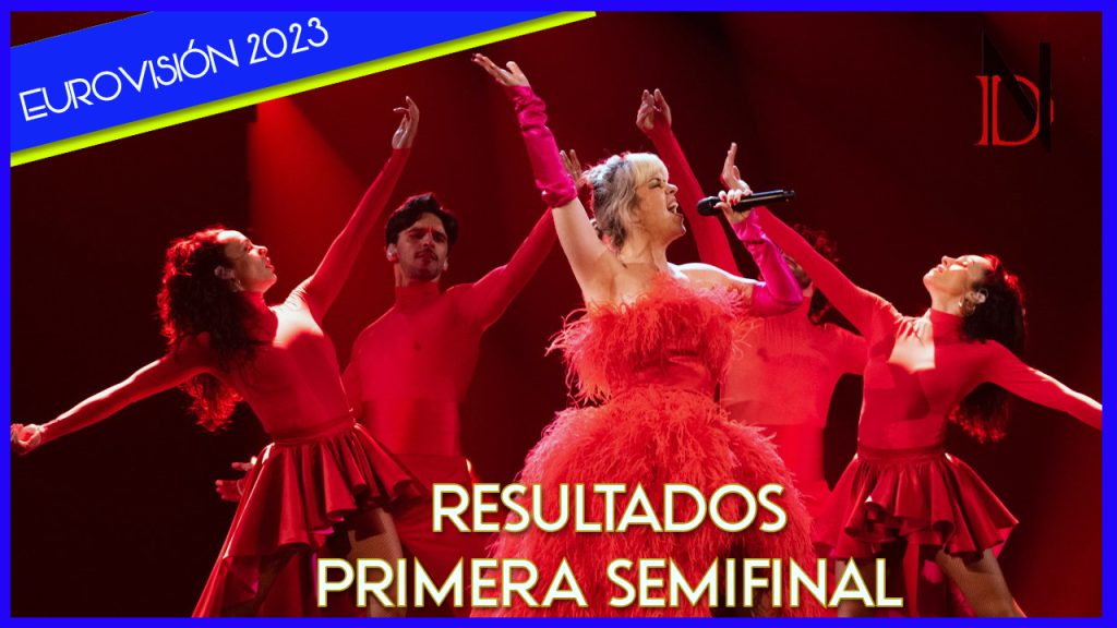 Eurovisión 2023 |  Resultados de la Primera Semifinal