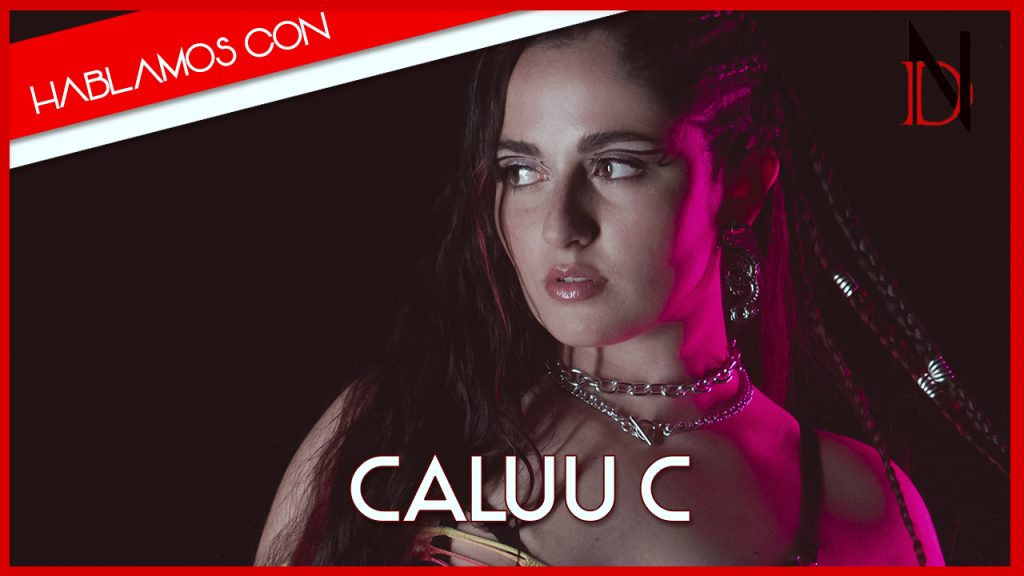 Entrevista | Caluu C