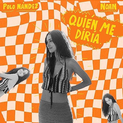 Polo Nandez y Noan abrazan la vida en “Quién me diría”