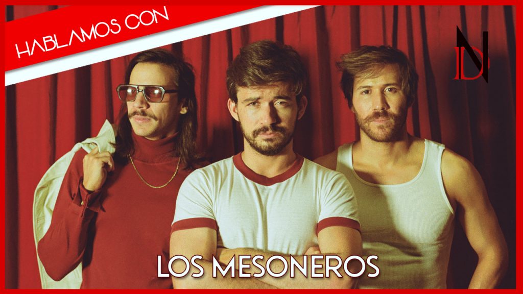 Entrevista | Los Mesoneros