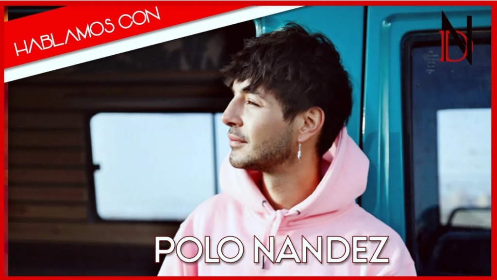 Entrevista | Polo Nández