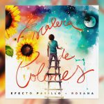 Efecto Pasillo y Rosana nos invitan a subir una “Escalera de colores”