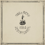 Mau y Ricky nos sorprenden con “Vas a Destrozarme”