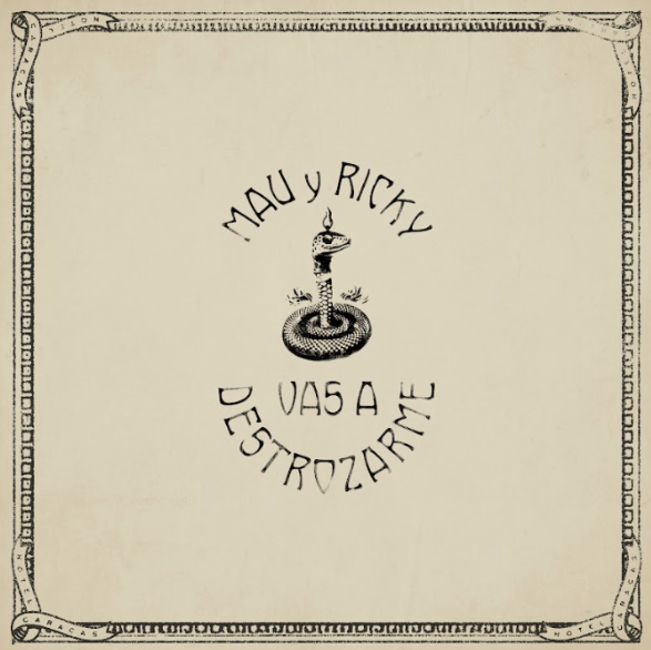 Mau y Ricky nos sorprenden con “Vas a Destrozarme”