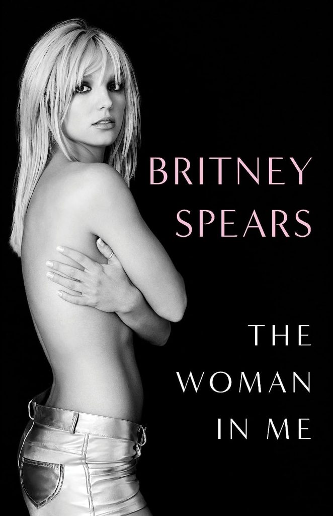 Libros | ‘La mujer que soy’ de Britney Spears