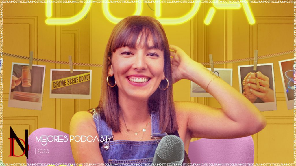 LISTAS DN | Los mejores podcast de 2023