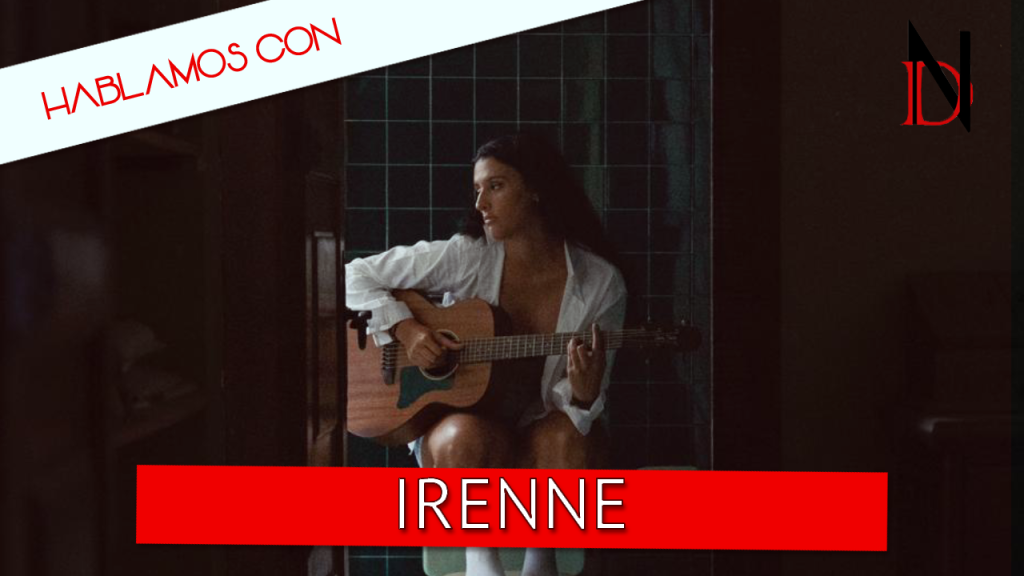 Entrevista | Irenne