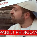 Entrevista | Pablo Pedraza