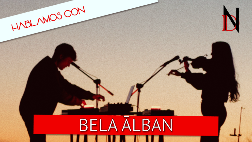 Entrevista | Bela Ālban