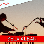 Entrevista | Bela Ālban