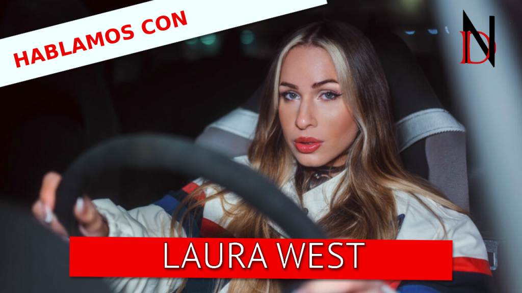 Entrevista | Laura West