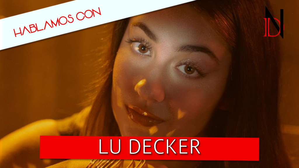 Entrevista | Lu Decker