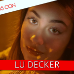 Entrevista | Lu Decker