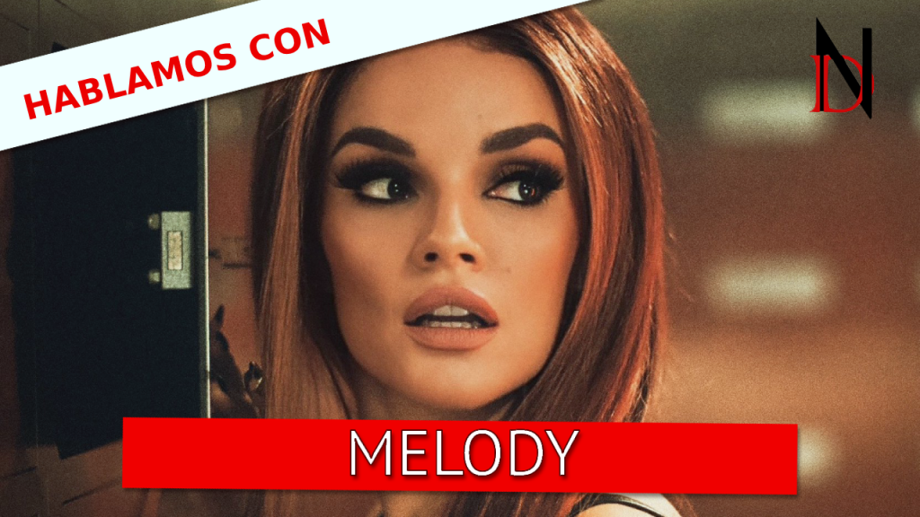 Entrevista | Melody