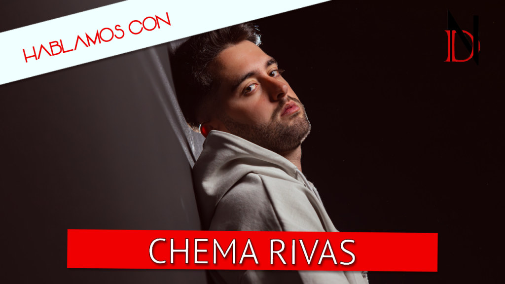 Entrevista | Chema Rivas