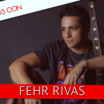 Entrevista | Fehr Rivas