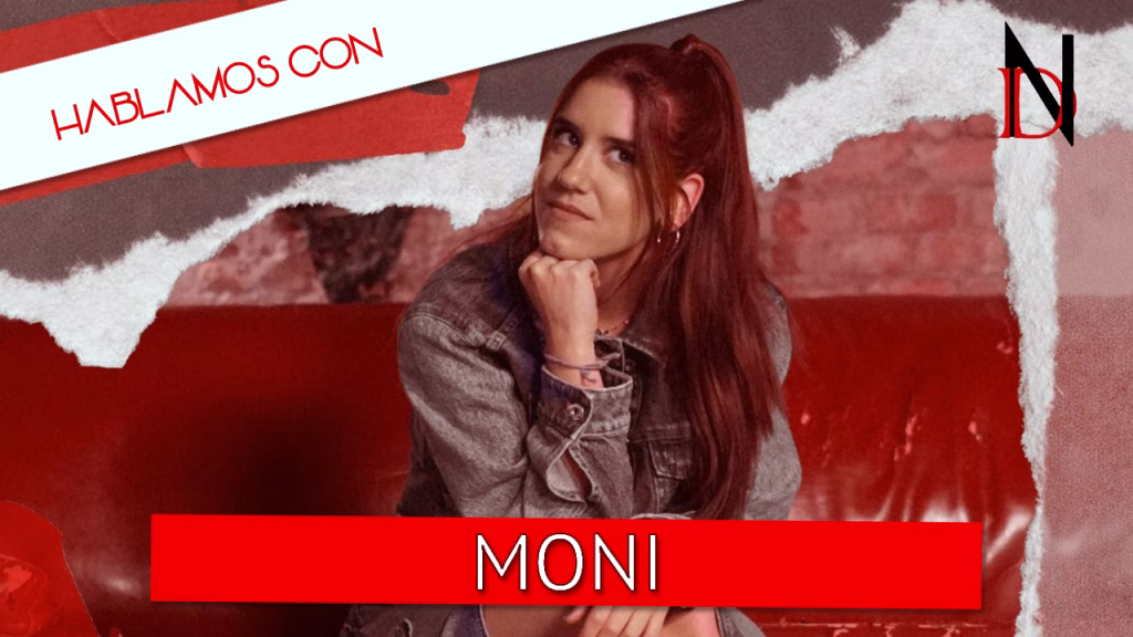 Entrevista | Moni