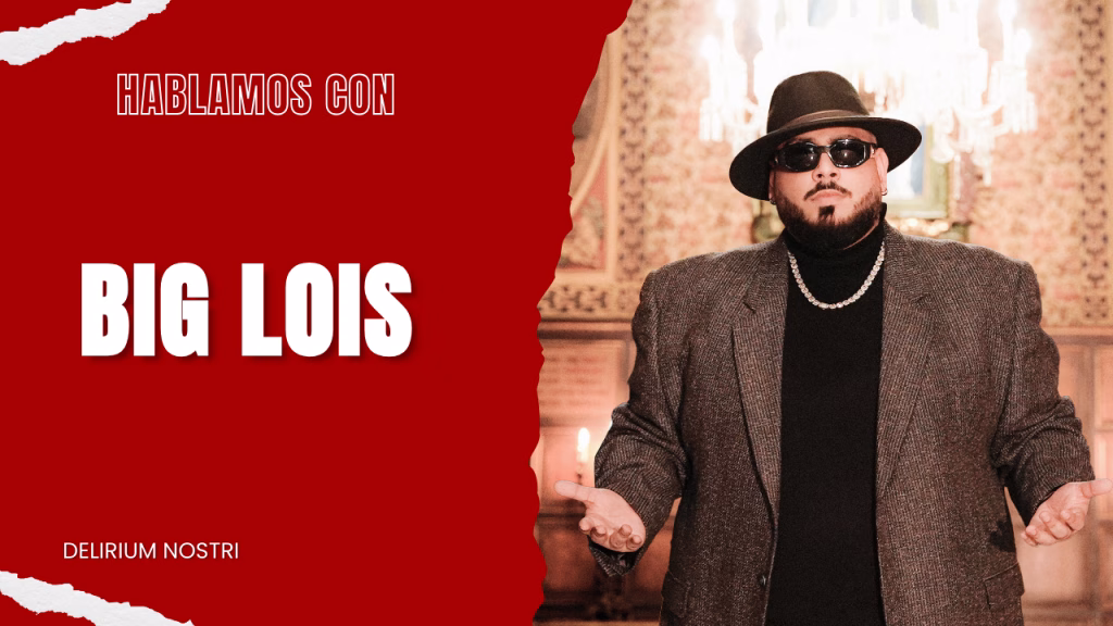 Entrevista | Big Lois