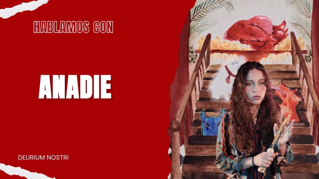 Entrevista | Anadie