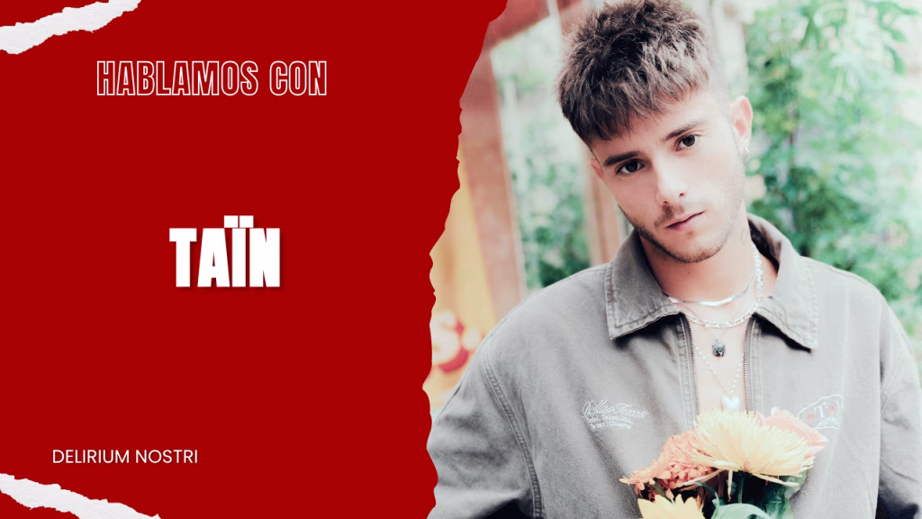Entrevista | Taïn