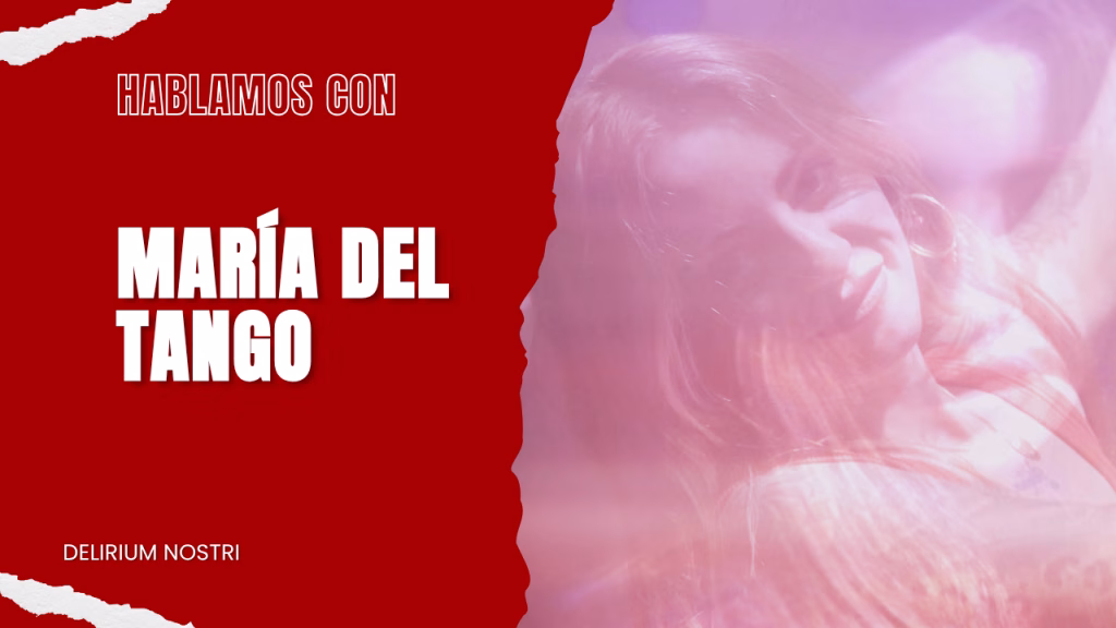 Entrevista | María del Tango